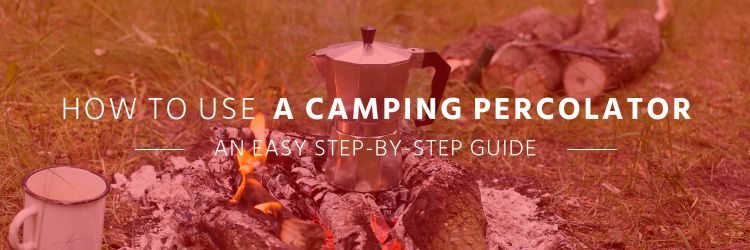 How to Use a Camping Percolator